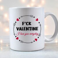 Tasse 330ml &quot;F*ck Valentine&quot;